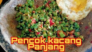 Resep Pencok Kacang Panjang Khas Sunda [upl. by Annaerda]