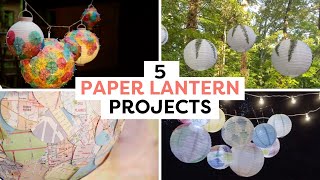 5 Easy Paper Lantern Projects  DIY Paper Lanterns [upl. by Tamberg922]