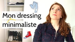 COMMENT AVOIR UN DRESSING MINIMALISTE  DRESSING TOUR [upl. by Kliman]