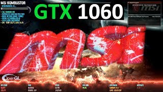 MSI Kombustor  GTX 1060 amp FX 8300 [upl. by Lexie]