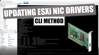 Updating NIC Drivers in ESXi From the CLI [upl. by Atis770]