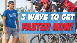 BMX Race  3 WAYS TO GET FASTER NOW [upl. by Aljan]