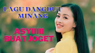 DANGDUT MINANG [upl. by Bostow34]