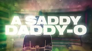 Saddy DaddyO Brooksofyork Remix  Artimus Wolz [upl. by Robinia547]