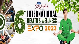 YOGSHALA  योगशाला  INTERNATIONAL HEALTH amp WELLNESS EXPO [upl. by Scopp]