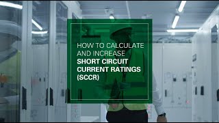 Learn how to calculate and increase the SCCR [upl. by Lynd944]