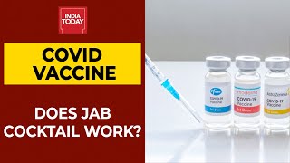 Does Vaccine Cocktail Work Thumbs Up For CovishieldCovaxin Efficacy 5ive Live [upl. by Atinuaj916]