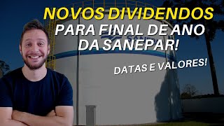 Sanepar Anúncio de Dividendos Datas para receber e valores SAPR4 SAPR11 e SAPR3 [upl. by Nnaassilem]