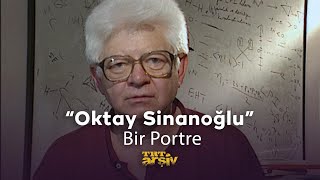 Bir Portre  Oktay Sinanoğlu 1999  TRT Arşiv [upl. by Sanez563]