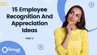 15 Employee Recognition And Appreciation Ideas Part 2  Ways to Recognize Employees [upl. by Rajiv]