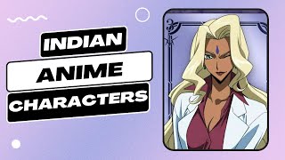 Indian Anime Characters  Most Iconic Indian Anime Characters [upl. by Adnwahs]