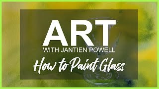 How to Paint Realistic Glass with Acrylic Paints [upl. by Kaehpos577]