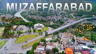 History of Muzaffarbad  Most Beautiful City Muzaffarabad [upl. by Nitsirhc]