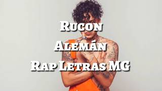 Rucon  Alemán  Letra [upl. by Giles]