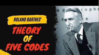 Five Codes Of Roland Barthes [upl. by Galvin275]