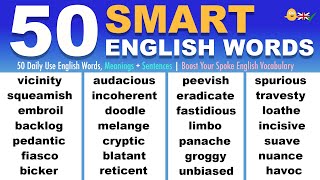 50 Smart Daily Use English Words Meanings  Sentences  Boost Your Spoken English Vocabulary [upl. by Duggan144]