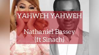 Yahweh Yahweh Lyric Video Nathaniel Bassey ft Sinach [upl. by Harrell]