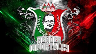 HÉROES INMORTALES 2023  Lucha Libre AAA Worldwide [upl. by Eseenaj]