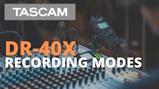 TASCAM DR40X  Recording Modes [upl. by Frasch]