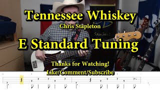 Tennessee Whiskey  Chris Stapleton Bass Cover with Tabs [upl. by Ng]