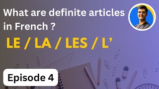 Definite articles in French  TEF CanadaFrench Basics [upl. by Alleunam]