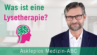 Was ist eine Lysetherapie  Medizin ABC  Asklepios [upl. by Anirret296]