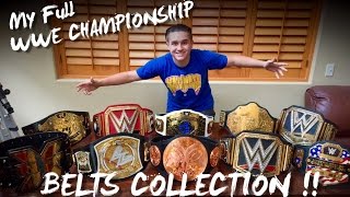 MY FULL WWE CHAMPIONSHIP TITLE BELTS COLLECTION [upl. by Lednek]