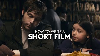 How to Write a Short Film in 7 Easy Steps [upl. by Aicele]