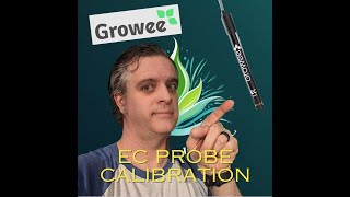 Growee Calibrating that EC probe [upl. by Sitof]