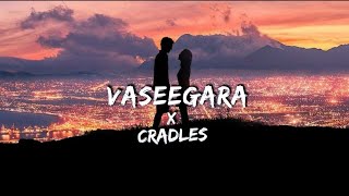 Vaseegara x Cradlesofficial music video  lost stories [upl. by Judsen528]