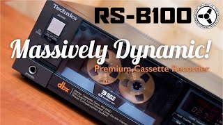 Technics RSB100 Massively Dynamic Premium Cassette Recorder [upl. by Wittie]