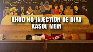 KHUD KO INJECTION DE DIYA KASOL MEIN [upl. by Akinat]