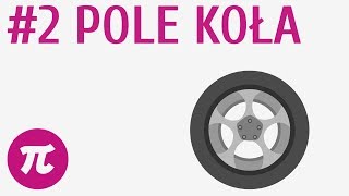 Pole koła 2  Koło i okrąg [upl. by Caughey]