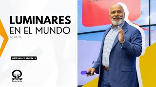 📽 quotLUMINARES EN EL MUNDOquot ‪elpastorcaballero PASTOR RICARDO CABALLERO [upl. by Dalury]