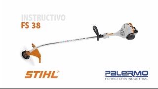 Instructivo  Tutorial de motoguadaña STIHL FS 38  Ferreteria Palermo [upl. by Lidaa31]