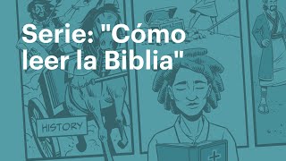 Serie quotCómo leer la Bibliaquot [upl. by Nisa]