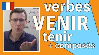 VERBES 🇫🇷 VENIR et tenir et leurs composés [upl. by Ahsiemak]