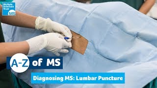 Diagnosing MS  Lumbar puncture [upl. by Edin325]