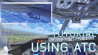 FSX How to Use ATC  Complete WalkThrough [upl. by Ninel]