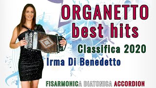 ORGANETTO BEST HITS Classifica 2020 IRMA DI BENEDETTO  Organetto Abruzzese Fisarmonica Diatonica [upl. by Ttemme]