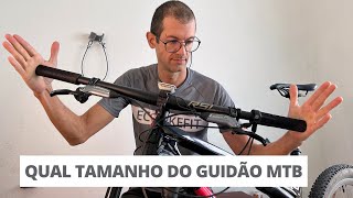 Qual tamanho do guidão MTB [upl. by Heymann]