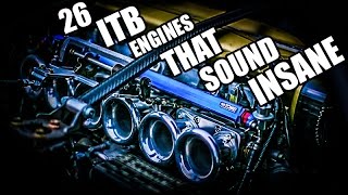 26 ITB Engines That Sound INSANE [upl. by Roots]