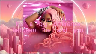 Big Difference Nicki Minaj clean lyrics [upl. by Selij348]