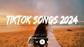 Tiktok songs 2024 playlist 🍄 Best tiktok songs 2024  Trending songs latest Mix Hits [upl. by Decrem]