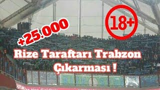 Rizespor Taraftarı Trabzon’a Muhteşem Çıkarma Yaptı [upl. by Assilram]