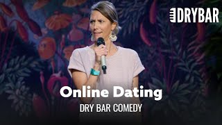 Online Dating Can Be Brutal  Dry Bar Comedy [upl. by Meehaf384]