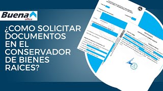 ¿Cómo Solicitar documentos en el conservador de bienes raíces de manera Online [upl. by Poucher]