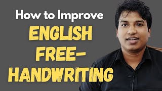 How to Improve ENGLISH FreeHandwriting Skill । Jonayed Hossain [upl. by Ahsiket185]