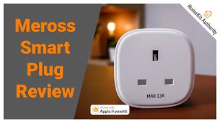 Meross Smart Plug Review  Is this the cheapest and best HomeKit smart plug you can buy today [upl. by Johppah]