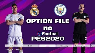 eFootball PES 2020  Saiba como instalar OPTION FILE e arrumar times TUTORIAL [upl. by Moishe]